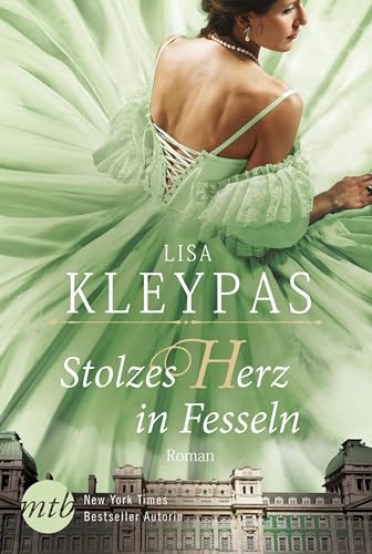 Stolzes Herz in Fesseln: Historischer Liebesroman (Die Ravenels 3)