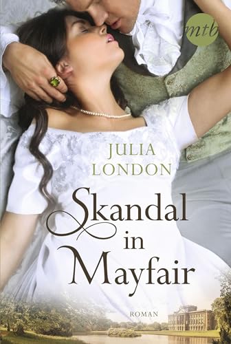 Skandal in Mayfair: Historischer Liebesroman (Die Cabot-Schwestern 1)