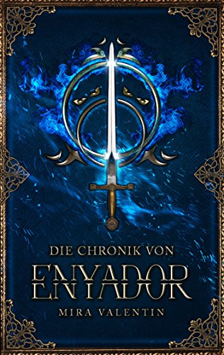 Die Chronik von Enyador (Enyador-Saga)