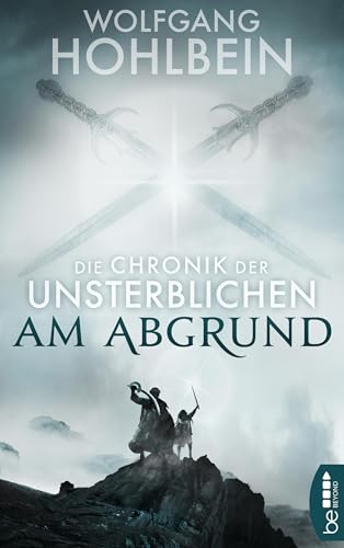 Die Chronik der Unsterblichen - Am Abgrund (Andrej und Abu Dun 1)