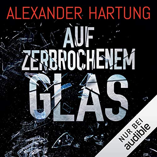 Auf zerbrochenem Glas: Nik Pohl 1
