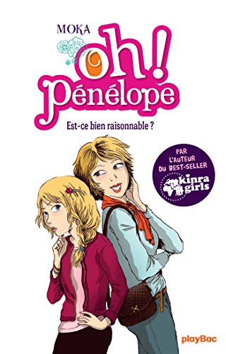 Oh ! Pénélope - Est-ce bien raisonnable ? Tome 6 (Oh! Pénélope)