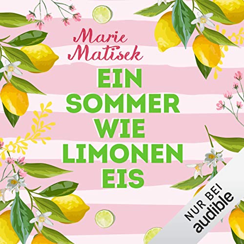 Ein Sommer wie Limoneneis: Limoneneis 1