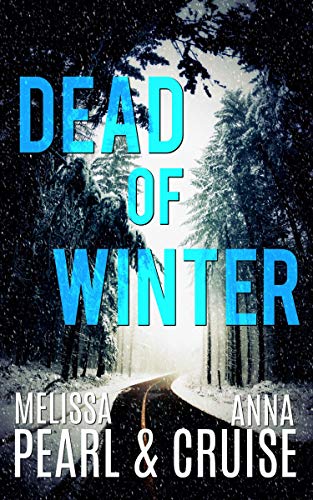 Dead of Winter (Aspen Falls Novel Book 1)