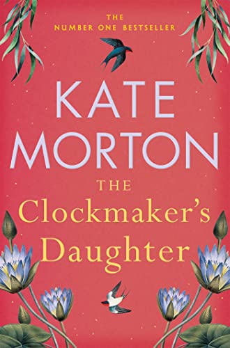 The Clockmaker's Daughter: A Captivating Historical Country House Mystery from the Number One Bestselling Author
