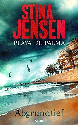 Playa de Palma: Abgrundtief (Levke Sönkamp 1)