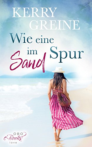 Wie eine Spur im Sand (Verliebt in Hamburg 2)