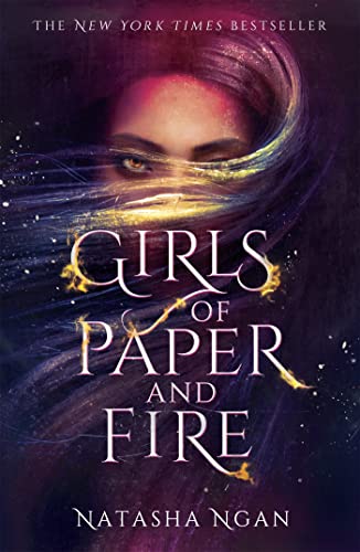 Girls of Paper and Fire: The sumptuous New York Times bestseller