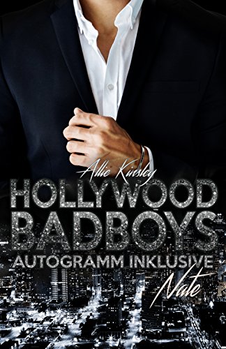 Hollywood Badboys - Autogramm inklusive: Nate