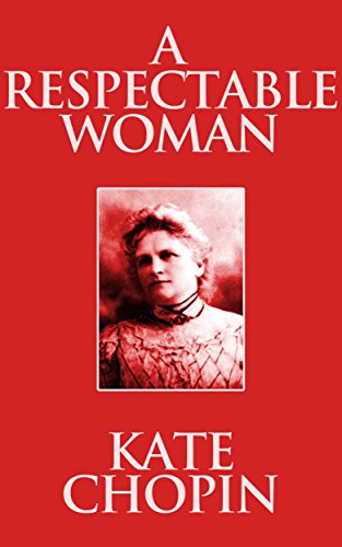 Respectable Woman, A A (English Edition)