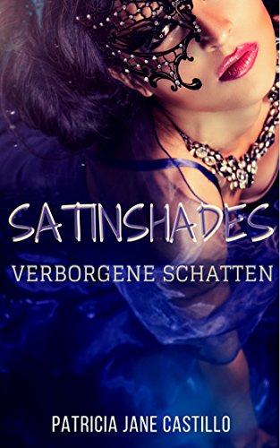 Satinshades: Verborgene Schatten