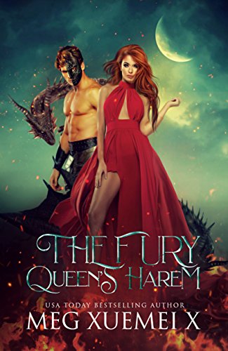 The Fury Queen’s Harem (Cursed Kingdom of Dragons and Roses: The Cursed Dragon Queen and Her Mates Book 1)