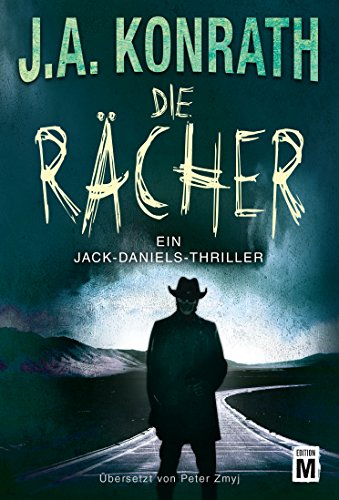Die Rächer (Ein Jack-Daniels-Thriller 15)