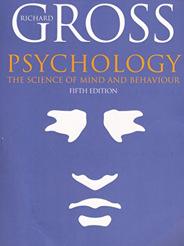 Psychology - Science of Mind and Behavior 5e: Hodder