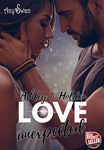 Love unexpected - Ashley & Holden