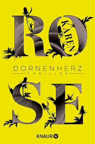 Dornenherz: Thriller (Die Dornen-Reihe 4)