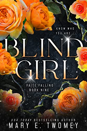 Blind Girl: A Fantasy Adventure (Faite Falling Book 9)