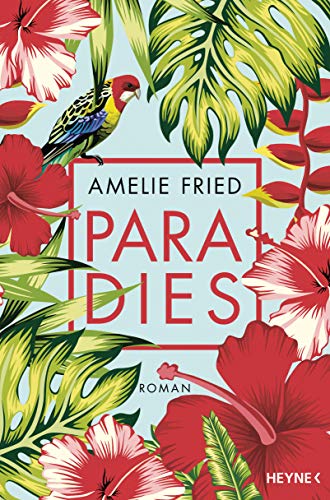 Paradies: Roman