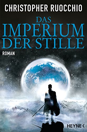 Das Imperium der Stille: Roman (Imperium-Reihe 1)