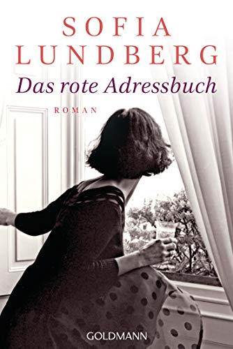 Das rote Adressbuch: Hast du genug geliebt in deinem Leben? - Roman