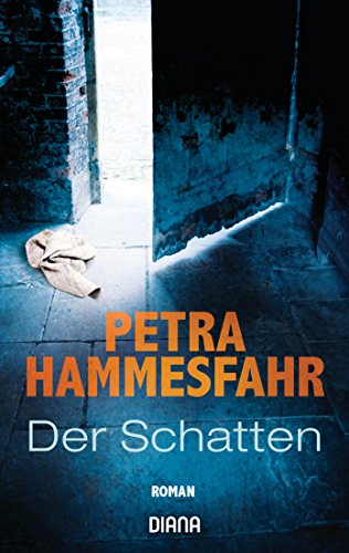 Der Schatten: Roman
