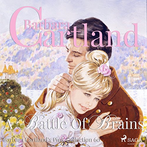 A Battle Of Brains: Barbara Cartland's Pink Collection 60