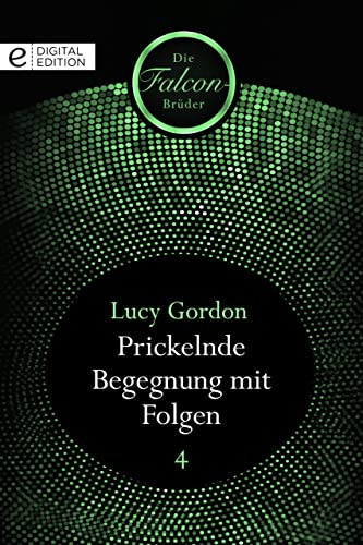 Prickelnde Begegnung mit Folgen