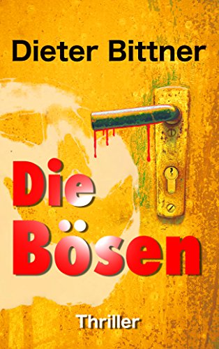 Die Bösen