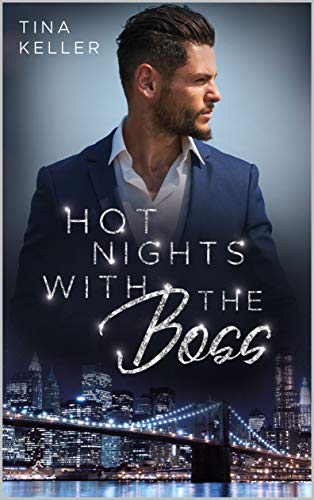 Hot Nights with the Boss : Liebesroman (Boss Romance 4)