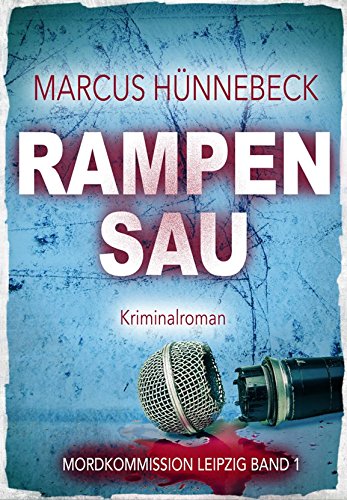 Rampensau (Mordkommission Leipzig 1)