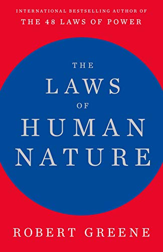 The Laws of Human Nature: Robert Greene