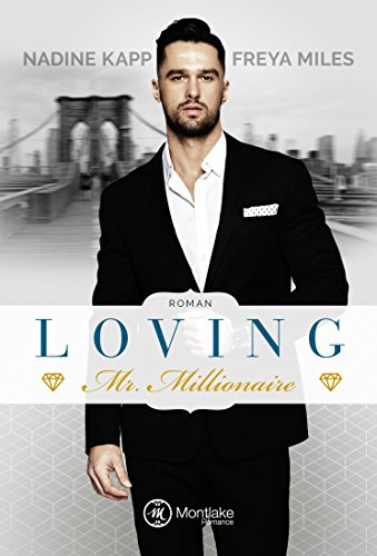 Loving Mr. Millionaire