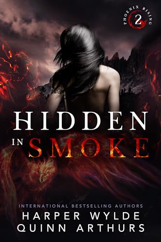 Hidden in Smoke (Phoenix Rising Book 2)