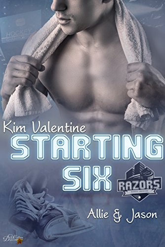 Starting Six: Allie und Jason (Boston Razors 1)