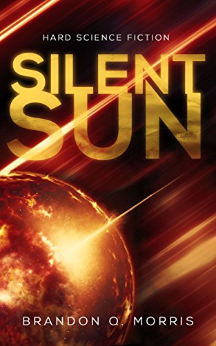 Silent Sun: Hard Science Fiction (Sonnensystem 2)