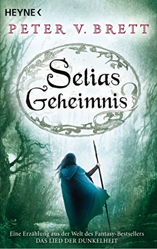 Selias Geheimnis: Novelle (Erzählungen aus Arlens Welt 3)