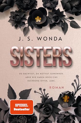 SISTERS: Wir haben noch eine Rechnung offen, Jade.