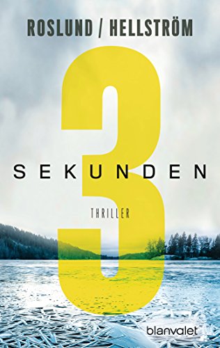 Drei Sekunden: Thriller (Piet Hoffmann 1)