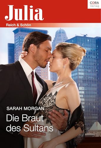 Die Braut des Sultans (Julia)
