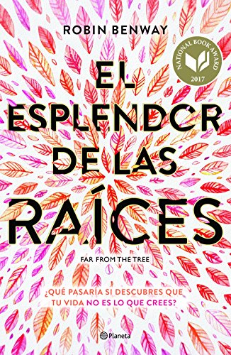 El esplendor de las raíces (Fuera de colección)