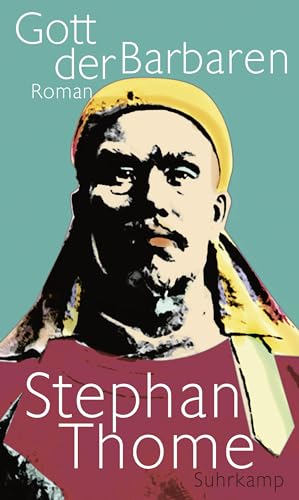 Gott der Barbaren: Roman (suhrkamp taschenbuch)