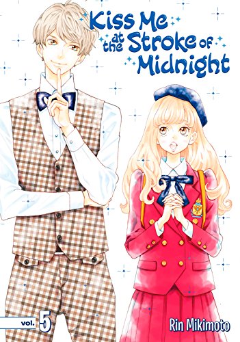 Kiss Me At the Stroke of Midnight Vol. 5 (English Edition)
