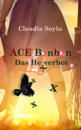 ACE Bonbon: Das Hexverbot