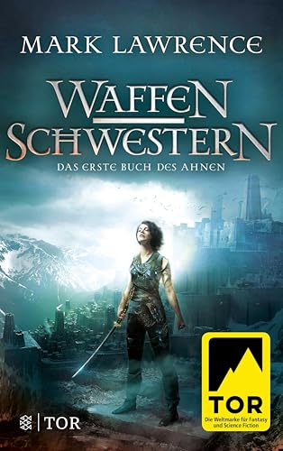 Waffenschwestern: Das erste Buch des Ahnen