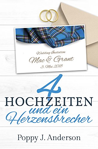 Vier Hochzeiten und ein Herzensbrecher (Just married 3)