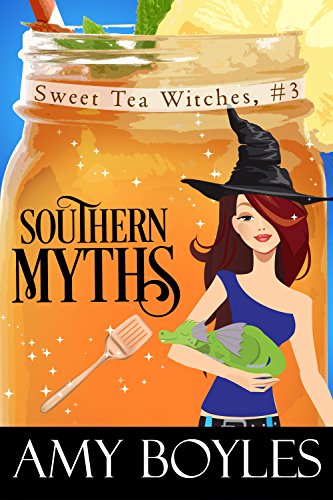 Southern Myths (Sweet Tea Witch Mysteries Book 3)