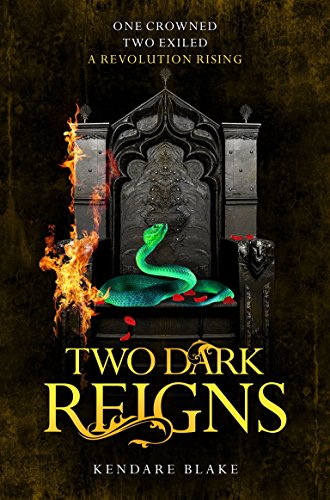 Two Dark Reigns (Three Dark Crowns Book 3)