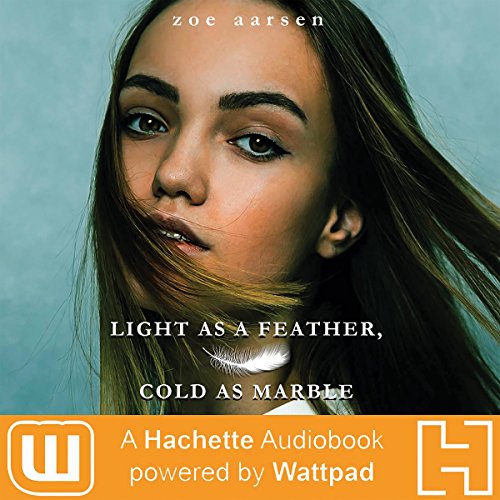 Light as a Feather, Cold as Marble: Weeping Willow High, Book 2