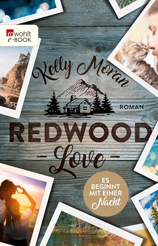 Redwood Love – Es beginnt mit einer Nacht (Redwood-Reihe 3)