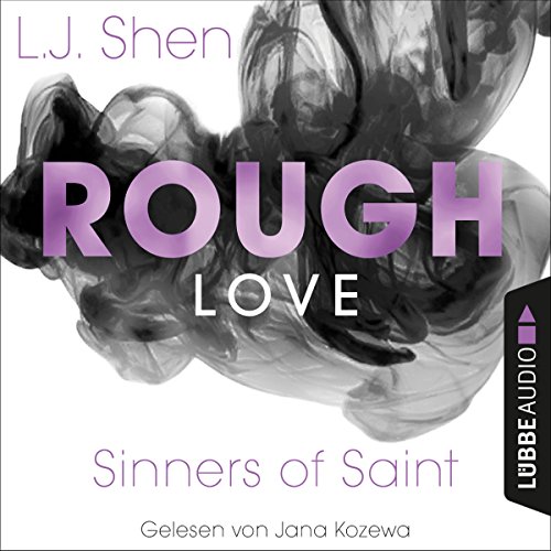 Rough Love: Sinners of Saint 1.5